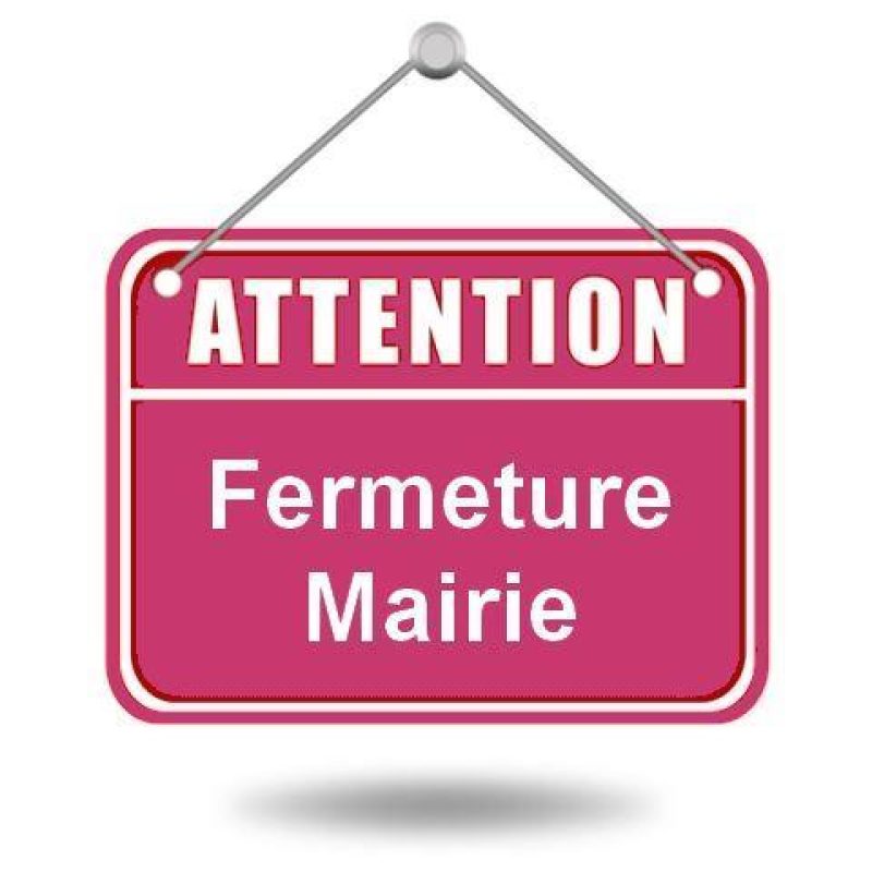 fermeture de la mairie